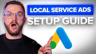 How To Run Google Local Service Ads for Home Services (LSA Tutorial 2026)
