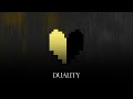 Duality Remix