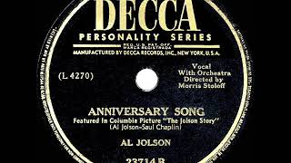 1947 HITS ARCHIVE: Anniversary Song - Al Jolson