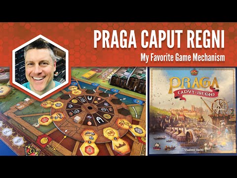 Praga Caput Regni: My Favorite Game Mechanism