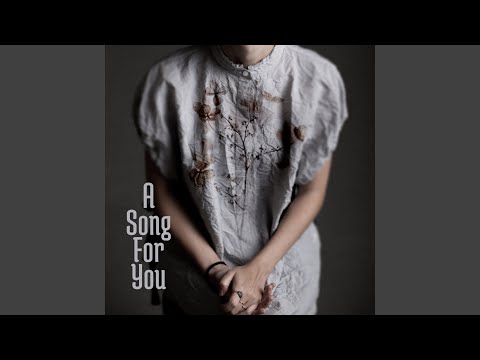 A Song for You