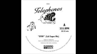 Telephones - DTMF (Call Super Remix)