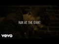 Run At The Giant