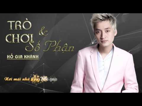 Trò chơi và số phận - Hồ Gia Khánh