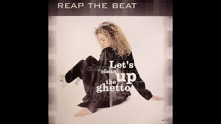 Reap The Beat - Let's Clean Up The Ghetto (Club Live Vocal) (1998 - Maxi 45T)