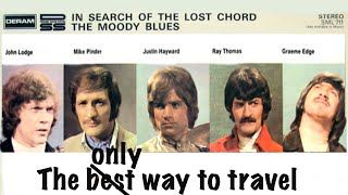 Moody Blues - The best way to travel (BBC 1968, rare version)
