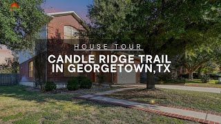 MLS House Tour: 2301 Candle Ridge Trail in Georgetown, TX - Spacious Home on Corner Lot