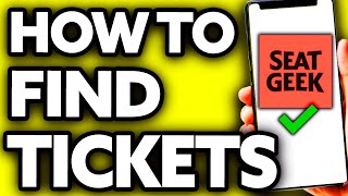 How To Find Your Tickets on Seatgeek (Very Easy!)