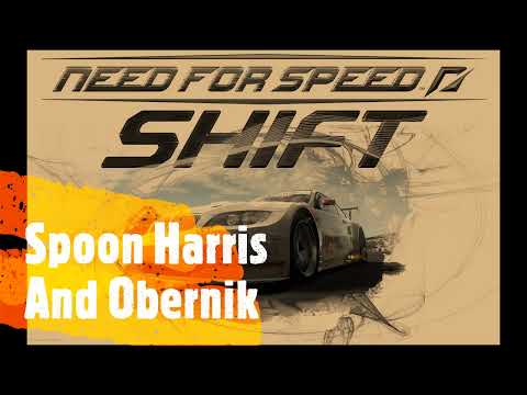 Need For Speed Shift - Spoon Harris And Obernik