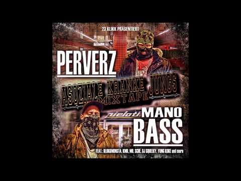 Perverz & ManoBass - UZI's und AK's feat. Blokkmonsta & Rako