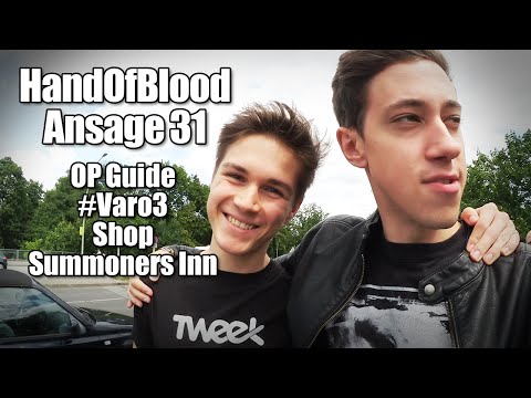 HandOfBlood Ansage #31: OP Guide, #Varo3, Shop, Summoners Inn