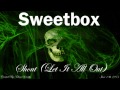 Sweetbox - Shout (Let It All Out) (Loud & Longer ...