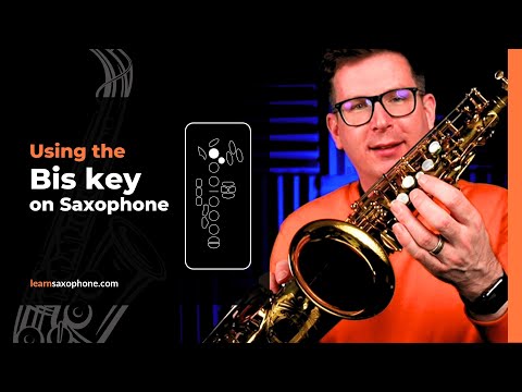 Bis Key on Saxophone - 2 GREAT ways to use Bis playing saxophone