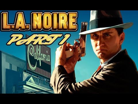 LA Noire Remastered Gameplay Walkthrough Part 1 - UPON REFLECTION (Lets Play Commentary)