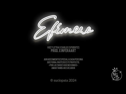 SUCIOPATA || EFÍMERO (feat. inferaart) - Visualizer