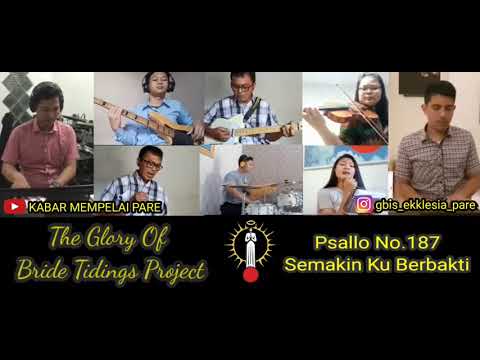 Psallo 187 - Semakin Ku Berbakti