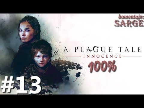Zagrajmy w A Plague Tale: Innocence PL (100%) odc. 13 - Cenna księga