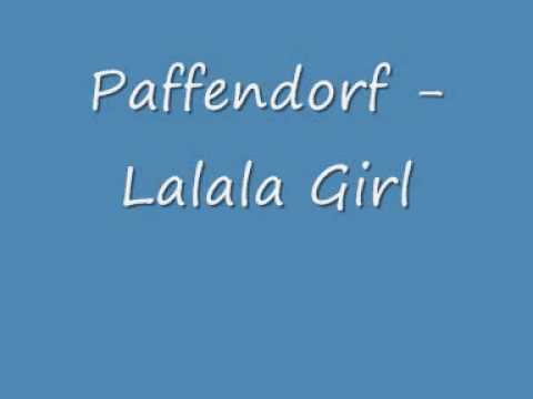 Paffendorf - Lalala girl!