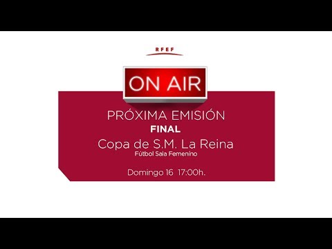 FINAL COPA DE S.M. LA REINA FÚTBOL SALA Burela-Navalcarnero