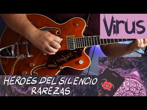 Virus - Heroes del silencio