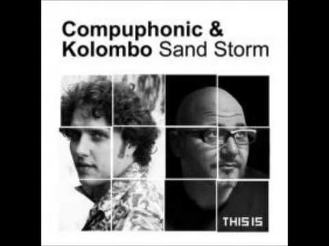 Kolombo, Compuphonic - Sand Storm (Original Mix)