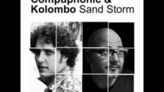 Kolombo, Compuphonic - Sand Storm (Original Mix)