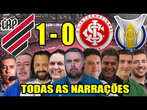 Todas as narrações - Athletico-PR 1 x 0 Internacional / Brasileirão 2019