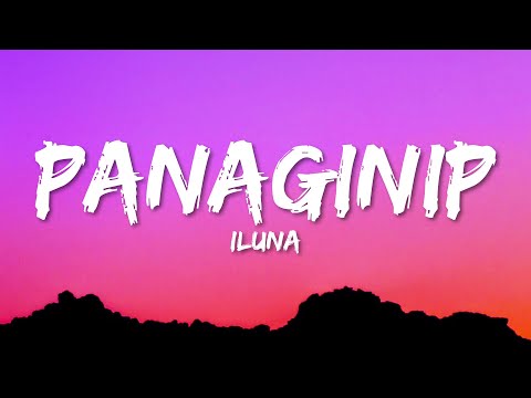 iluna - Panaginip (Lyrics)