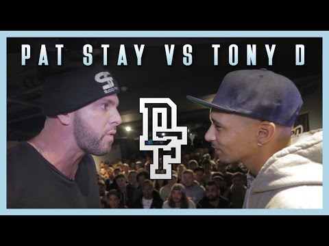 Pat Stay vs Tony D