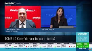 TCMB 19 Kasım'da Nasıl Bir Karar Alacak ? - Tonguç Erbaş
