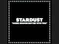 Stardust - Music Sounds Better With You (Radio ...