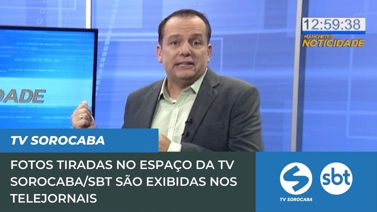 Fotos tiradas no espaço da TV Sorocaba/SBT são exibidas nos telejornais | TV Sorocaba SBT