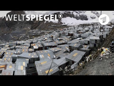 La Rinconada: Die höchste Stadt der Welt | Weltspiegel