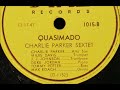 Charlie Parker "Stupendous" (1947) Dial 1030, Dodo Marmarosa on piano, Barney Kessel on guitar
