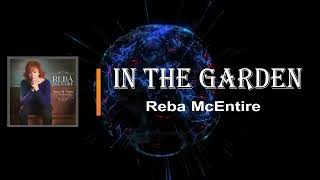 Reba McEntire - In The Garden  Wonderful Peace (Lyrics)