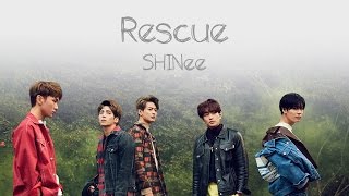 Rescue - SHINee (샤이니) [HAN/ROM/ENG COLOR CODED LYRICS]