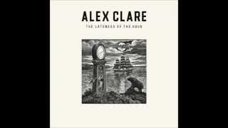 12. Alex Clare - I Won&#39;t Let You Down