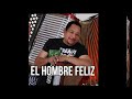 EL HOMBRE FELIZ Lisandro Mesa KARAOKE