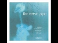 The Verve Pipe - Villains