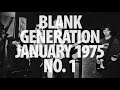 Television with Richard Hell at CBGB  - Blank Generation – January 1975 #1