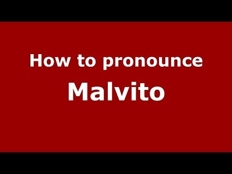 How to pronounce Malvito (Italian/Italy) - PronounceNames.com