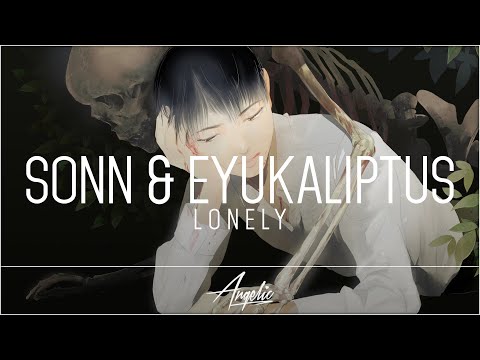 sonn x EYUKALIPTUS - Lonely