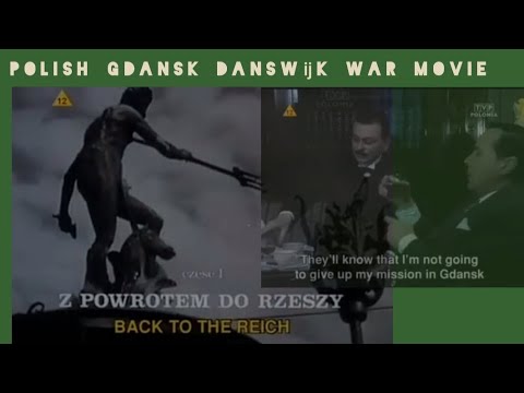 Polish Movie Free City of Danzig GEDANUM Part 1 Gdańsk 1939 cz 1 z 4