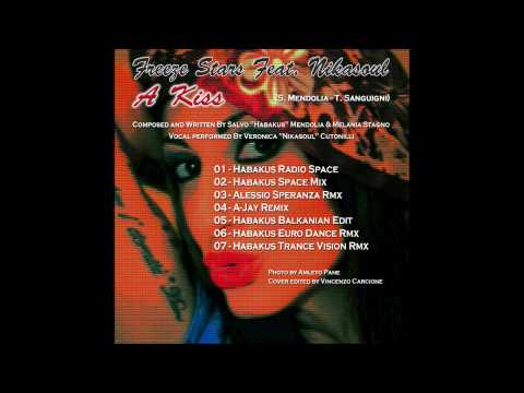 Freeze Stars Feat. Nikasoul  - A Kiss - A-Jay Rmx on Radio Studio 5