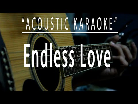 Endless love - Acoustic karaoke (Diana Ross/Lionel Richie)