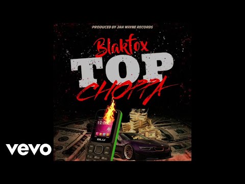 Blakfox - Top Choppa (Hot Steppah) [Visualizer]