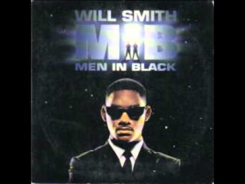 Will Smith - Men In Black (Song)