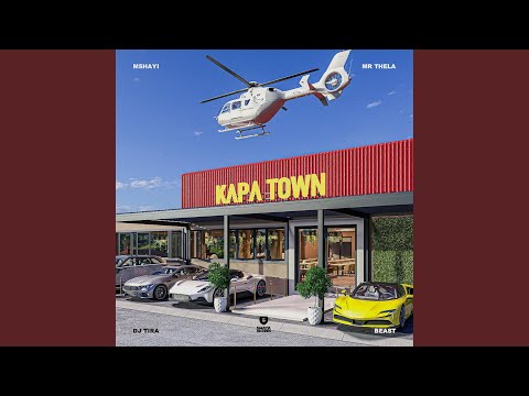 Kapa Town (feat. DJ Tira & Beast RSA)