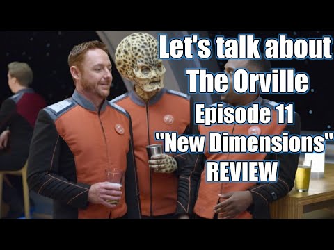 The Orville - Episode 11 - "New Dimensions" REVIEW!