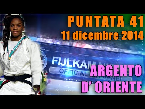 FIJLKAM NEWS 41 "Argento d' Oriente"